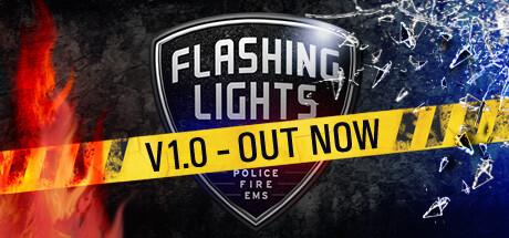 Flashing Lights - Police, Firefighting, Emergency Services Simulator